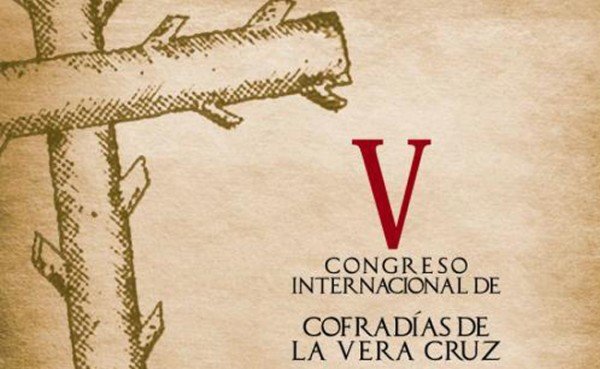 XXX Peregrinación y V Congreso de Cofradías y Hermandades de la Vera+Cruz
